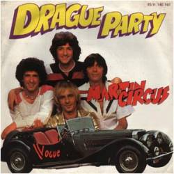 Martin Circus : Drague Party